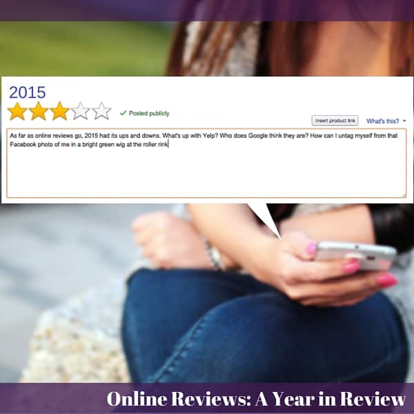 Online Reviews: 2015 in Review