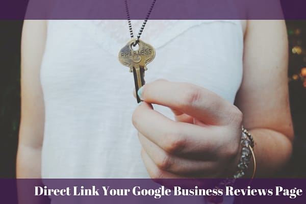Direct Link Your Google Business Reviews Page
